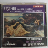 ซีดี Ottorino Respighi, Lydia Mordkovitch, Edward Downes, BBC Philharmonic - Concerto Gregoriano / Poema Autunnale ∙ Ballata Delle Gnomidi CD VG+