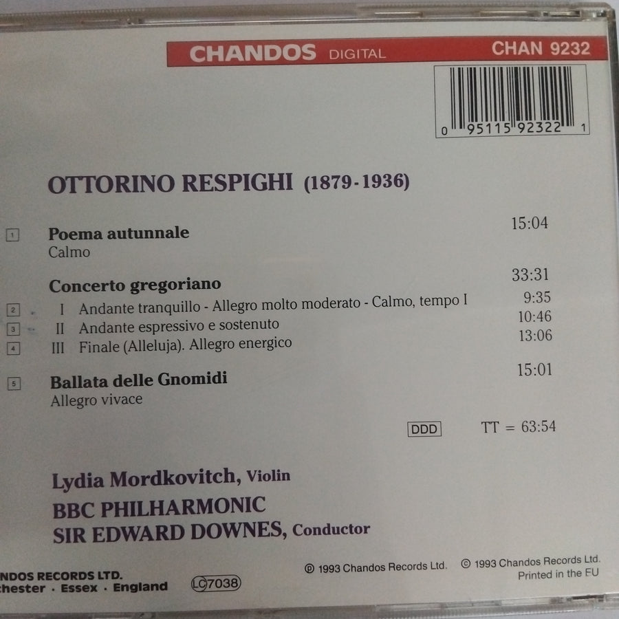 ซีดี Ottorino Respighi, Lydia Mordkovitch, Edward Downes, BBC Philharmonic - Concerto Gregoriano / Poema Autunnale ∙ Ballata Delle Gnomidi (CD) (VG+)