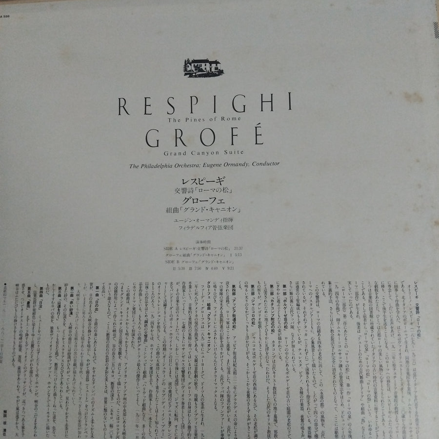 แผ่นเสียง Ottorino Respighi, Ferde Grofé, The Philadelphia Orchestra ; Eugene Ormandy - The Pines Of Rome / Grand Canyon Suite (Vinyl) (VG+)