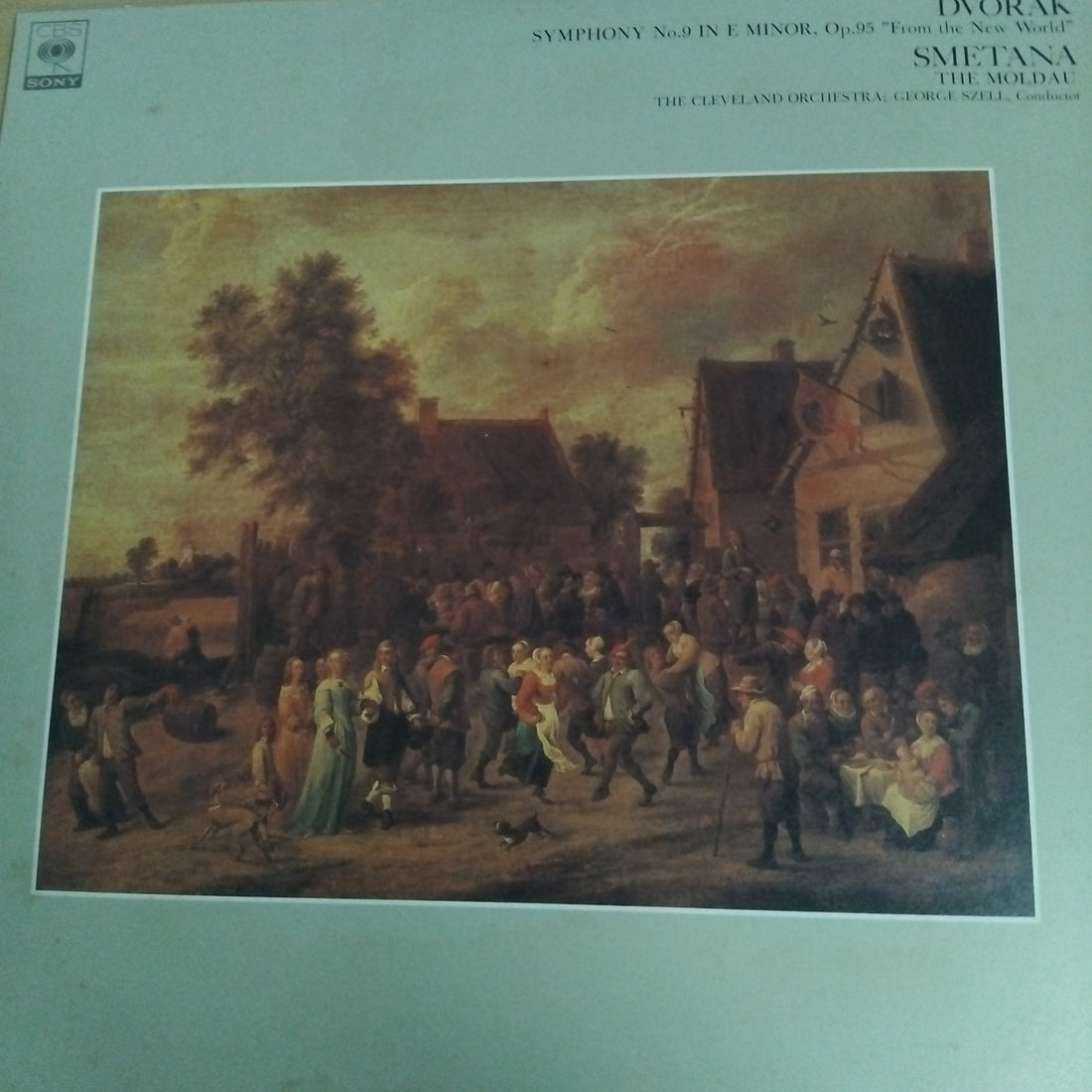 แผ่นเสียง Antonín Dvořák, Bedřich Smetana, The Cleveland Orchestra, George Szell - Symphony No 9 In E Minor Opus 95 "From The New World" / "The Moldau" (Vinyl) (VG+)