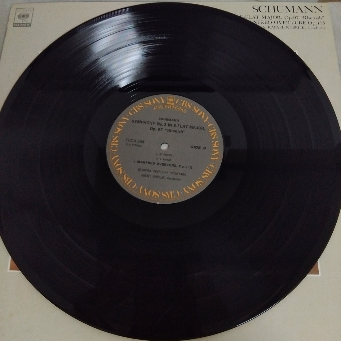 แผ่นเสียง Robert Schumann, Rafael Kubelik, Symphonie-Orchester Des Bayerischen Rundfunks - Symphony No. 3 In E-flat, Op. 97 "Rhenish", Manfred Overture, Op. 115 (Vinyl) (VG+)