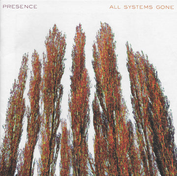 Presence - All Systems Gone CD VG+