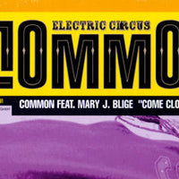 Common : Come Close (12")