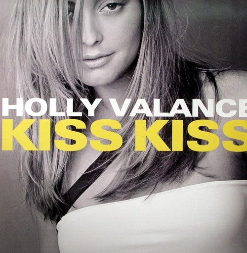 Holly Valance : Kiss Kiss (12")