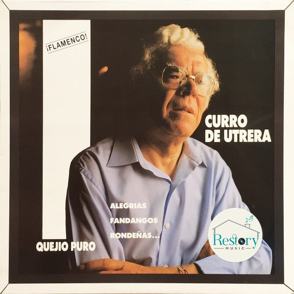 Curro De Utrera : Quejío Puro (LP, Album)