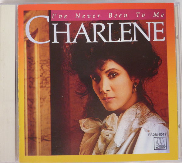 Charlene - I've Never Been To Me CD VG+