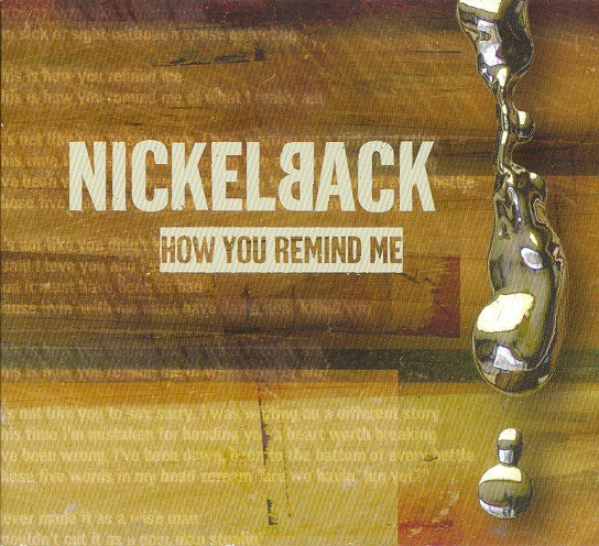 Nickelback : How You Remind Me (CD, Single, Enh, Dig)