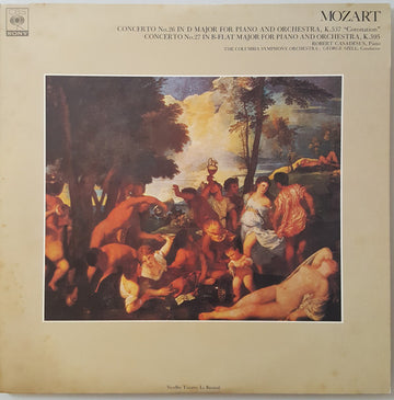 Wolfgang Amadeus Mozart - Robert Casadesus ,  George Szell : Concerto No. 26 In D Major For Piano And Orchestra, K.537 "Coronation", Concerto No. 27 In B-flat Major For Piano And Orchestra, K.595 (LP, Album)