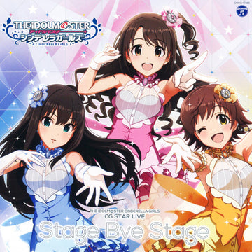 ซีดี Uzuki Shimamura, Rin Shibuya, Mio Honda - The Idolm@ster Cinderella Girls CG Star Live Stage Bye Stage CD VG