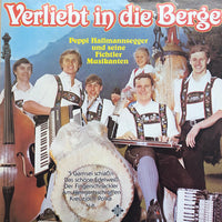 Peppi Hallmannsegger Und Seine Fichtler Musikanten : Verliebt In Die Berge (LP, Album)