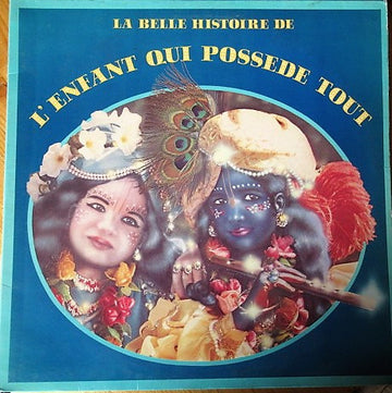 Various : La Belle Histoire De L'Enfant Qui Possède Tout (2xLP, Gat)