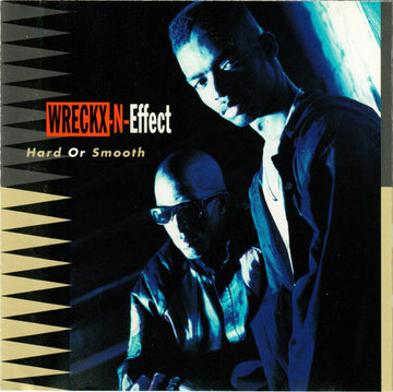 Wrecks-N-Effect : Hard Or Smooth (CD, Album, Club)