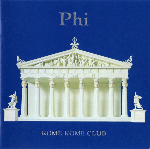 Kome Kome Club : Phi (CD, Album)