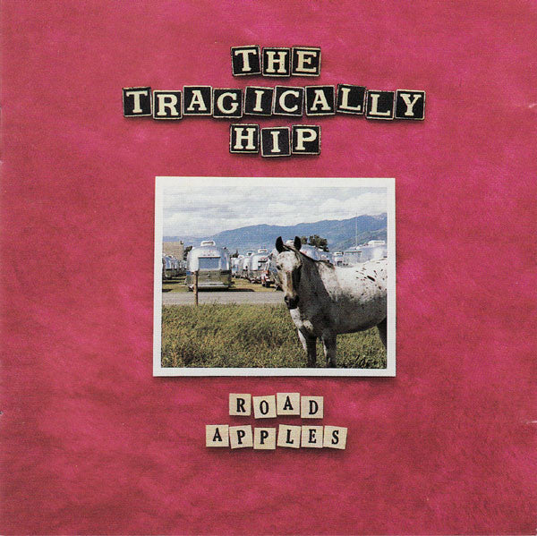 The Tragically Hip - Road Apples CD VG+
