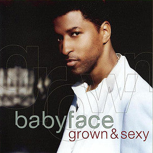 Babyface - Grown & Sexy CD VG+