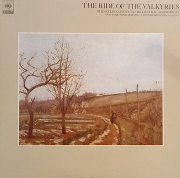 New York Philharmonic, Leonard Bernstein : The Ride Of The Valkyries (Bernstein Conducts Orchestra Showpieces) (LP, Comp)