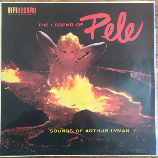 Arthur Lyman : The Legend Of Pele (LP, Album)