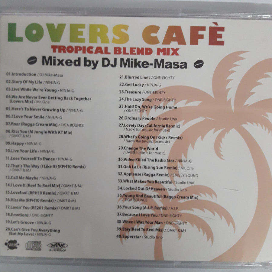 ซีดี Various - LOVERS CAFE TROPICALBLEND MIX Mixed by DJ Mike-Masa (CD) (VG+)