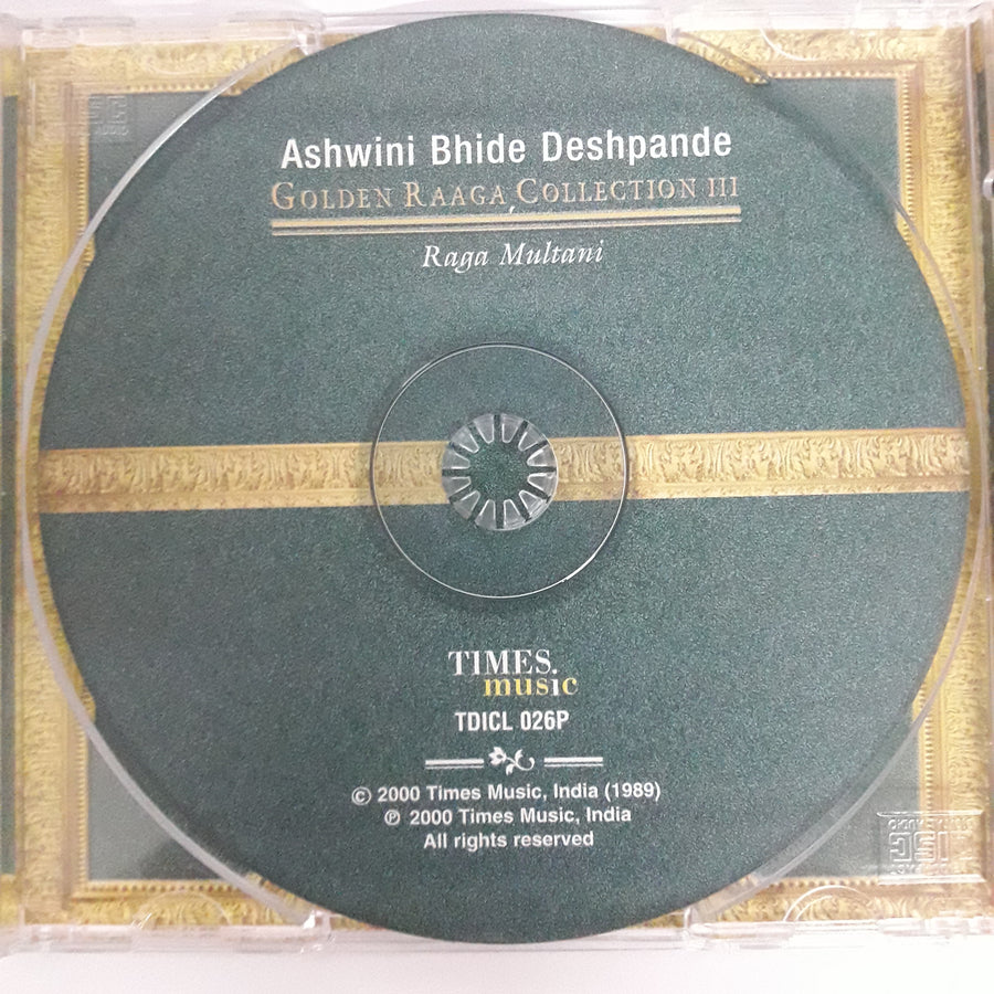 ซีดี Ashwini Bhide-Deshpande - Golden Raga Collection III - Raga Multani CD VG+