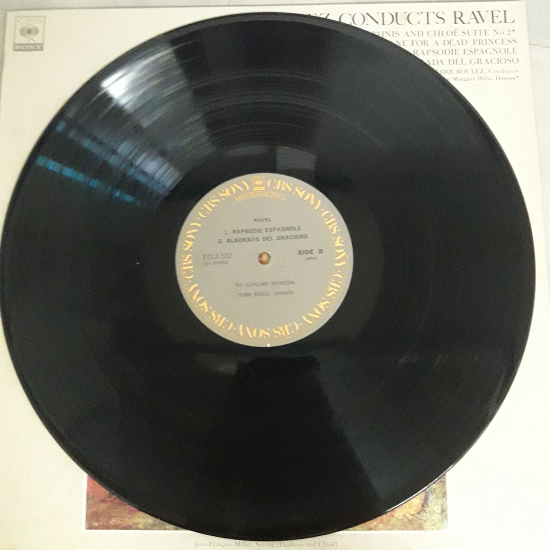 แผ่นเสียง The Cleveland Orchestra; Pierre Boulez, Conductor - Daphnis And Chloe Suite No.2* (Vinyl) (VG+)