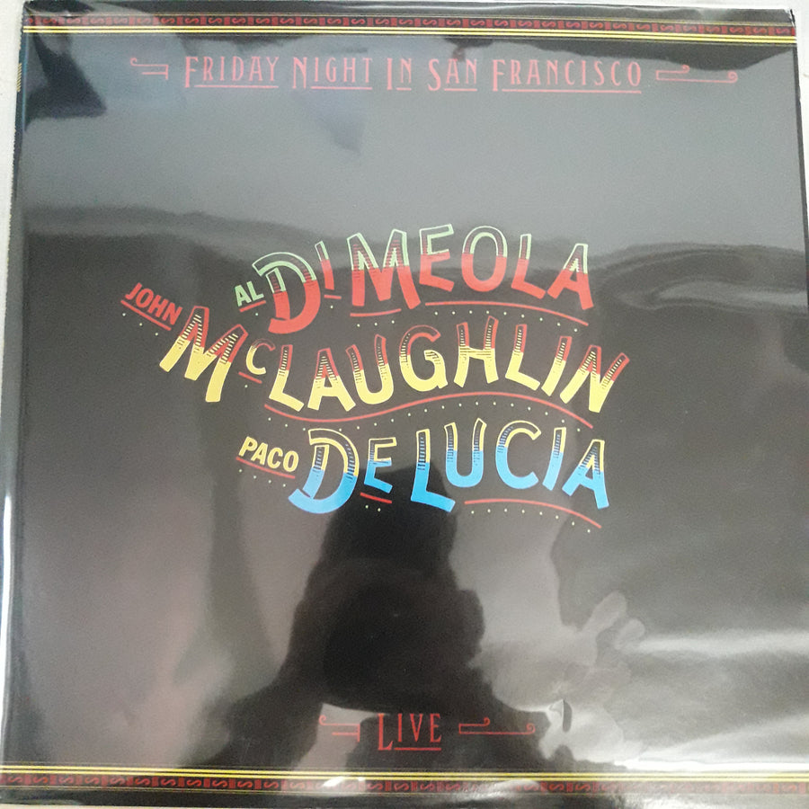 แผ่นเสียง Al Di Meola / John McLaughlin / Paco De Lucía - Friday Night In San Francisco Vinyl VG+