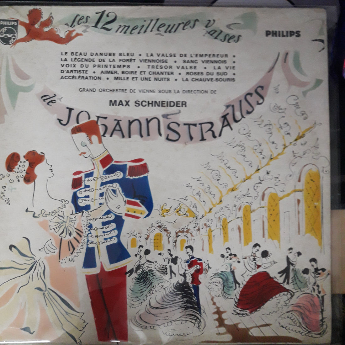 แผ่นเสียง Johann Strauss Jr., Orchester Der Wiener Staatsoper Dir. Max Schneider - Les 12 Meilleures Valses De Johann Strauss Vinyl G