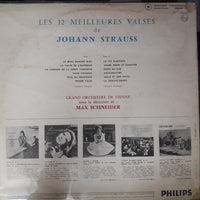 แผ่นเสียง Johann Strauss Jr., Orchester Der Wiener Staatsoper Dir. Max Schneider - Les 12 Meilleures Valses De Johann Strauss Vinyl G