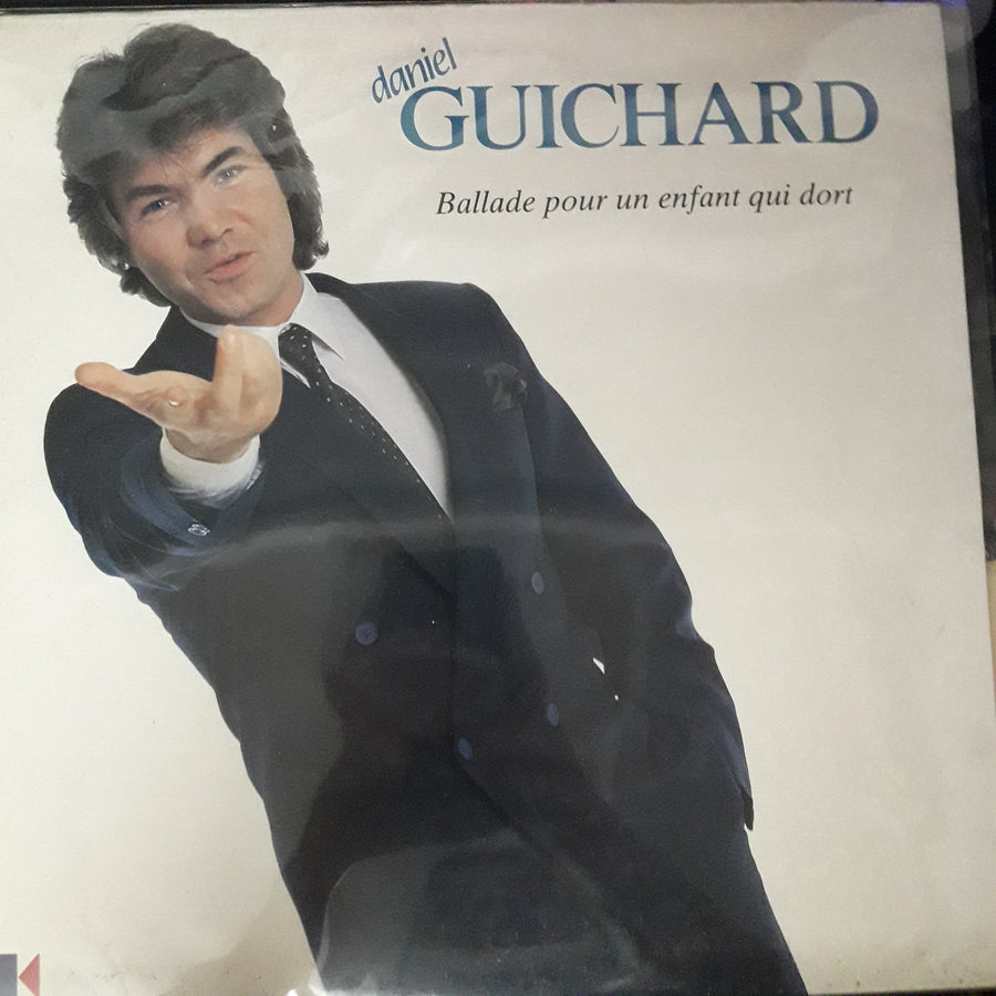 แผ่นเสียง Daniel Guichard - Ballade Pour Un Enfant Qui Dort Vinyl VG+