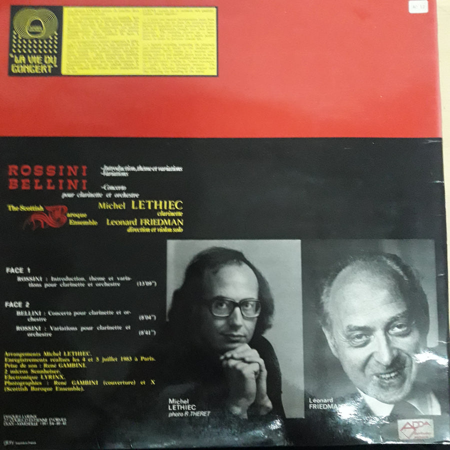 แผ่นเสียง Gioacchino Rossini, Vincenzo Bellini, Michel Lethiec, Leonard Friedman - Rossini: Introduction, Theme And Variation, Bellini: Concerto Vinyl VG+