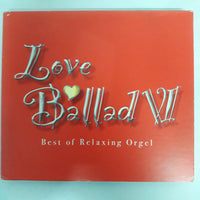 ซีดี Various - Love Ballad Best Of Relaxing Orgel CD VG 2CDs