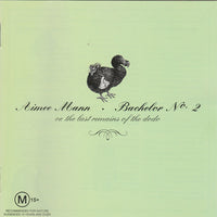 Aimee Mann : Bachelor Nº 2 - Or, The Last Remains Of The Dodo (CD, Album, Enh, SME)