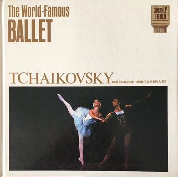 Yomiuri Nippon Symphony Orchestra : The World-Famous Ballet / Suite Swan Lake (LP, Album, Comp, Dlx, Gat)