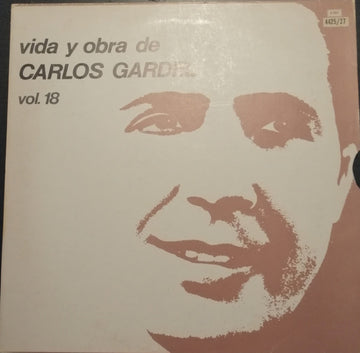 Carlos Gardel : Vida Y Obra De Carlos Gardel Vol. 18 (3xLP, Comp + Box)