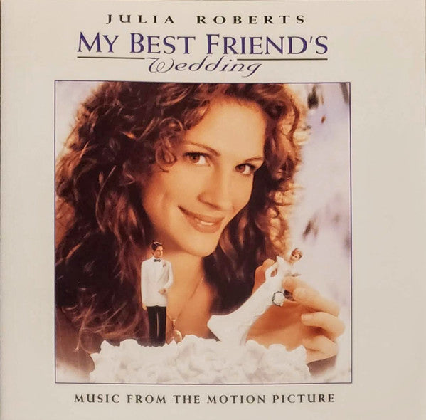 Various - My Best Friend's Wedding Music From The Motion Picture CD VG+