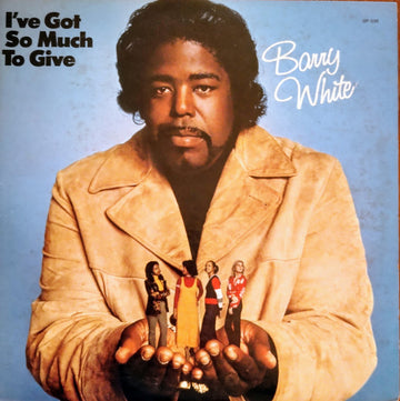 Barry White : I've Got So Much To Give (LP, Album, Promo)