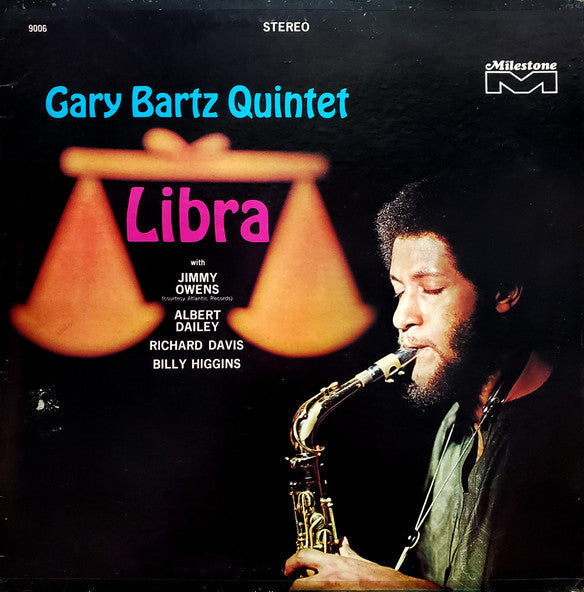 Gary Bartz Quintet : Libra (LP, Album, Gre)