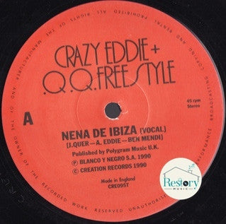 Crazy Eddie + Q.Q. Freestyle : Nena De Ibiza (12")