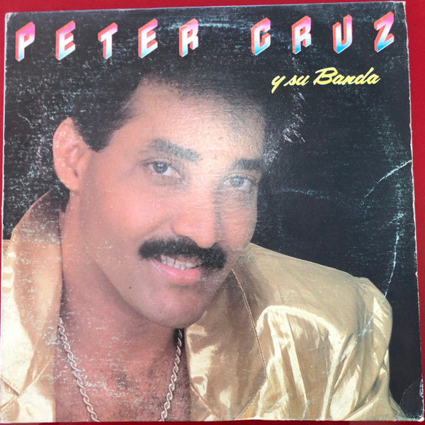 Peter Cruz Y Su Banda : El Playboy Del Merengue (LP, Album)