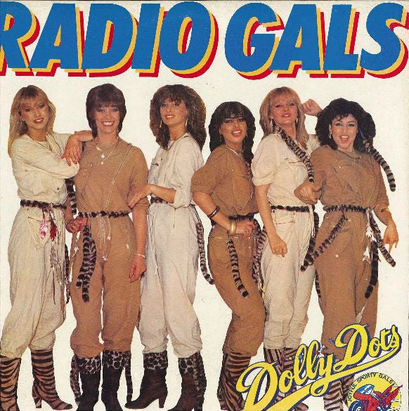 Dolly Dots : Radio Gals (LP, Album)