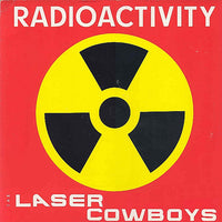 Laser-Cowboys : Radioactivity (12")