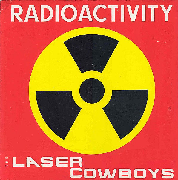 Laser-Cowboys : Radioactivity (12")