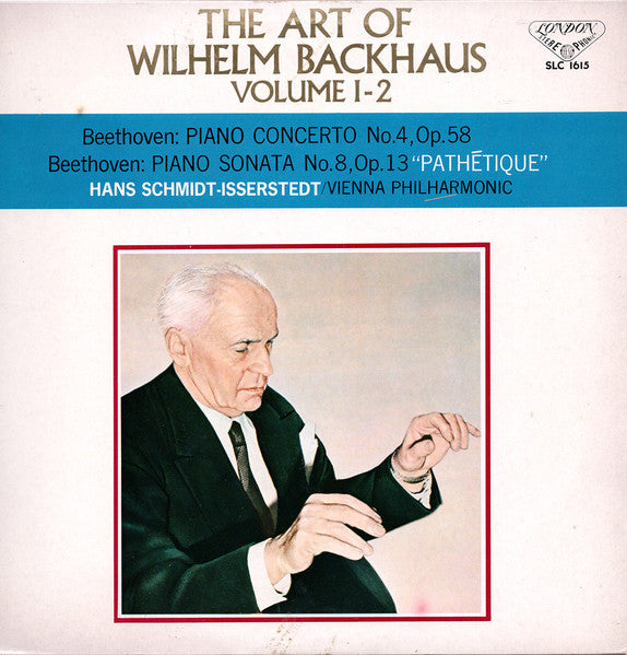Ludwig van Beethoven - Wiener Philharmoniker, Wilhelm Backhaus, Hans Schmidt-Isserstedt : Piano Concerto No.4, Op. 58 / Piano Sonata No.8, Op. 13 "Pathétique" (LP, Comp)