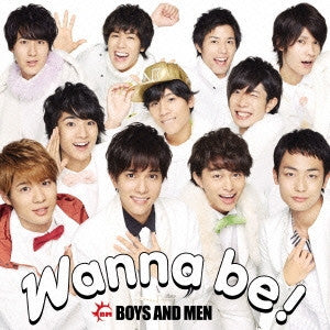 BOYS AND MEN : Wanna Be!  (CD, Single + DVD-V)