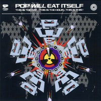 Pop Will Eat Itself - This Is The Day...This Is The Hour...This Is This! CD NM or M-