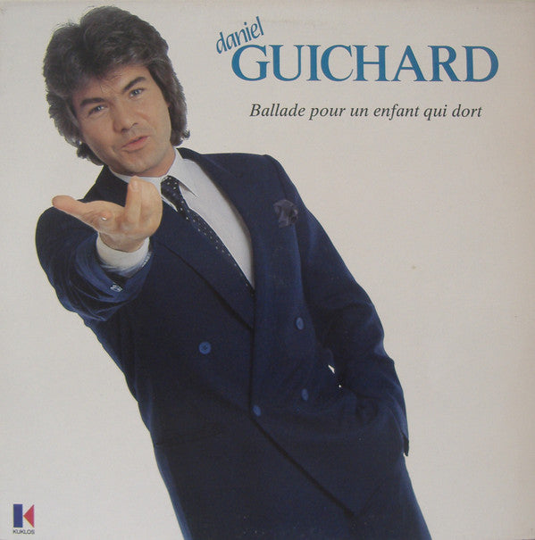 Daniel Guichard : Ballade Pour Un Enfant Qui Dort (LP, Album)