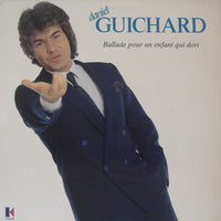 Daniel Guichard : Ballade Pour Un Enfant Qui Dort (LP, Album)