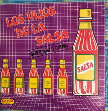 Los Hijos De La Salsa : Los Hijos De La Salsa (LP, Album)