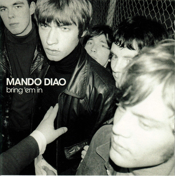 Mando Diao - Bring 'Em In CD VG+