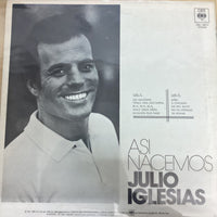 แผ่นเสียง Julio Iglesias - Asi Nacemos Vinyl VG+