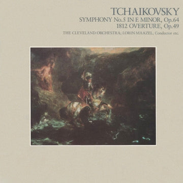 Pyotr Ilyich Tchaikovsky, The Cleveland Orchestra, Lorin Maazel : Symphony No.5 In E Minor, Op.64 / 1812 Overture, Op.49 (CD, Album, RE)